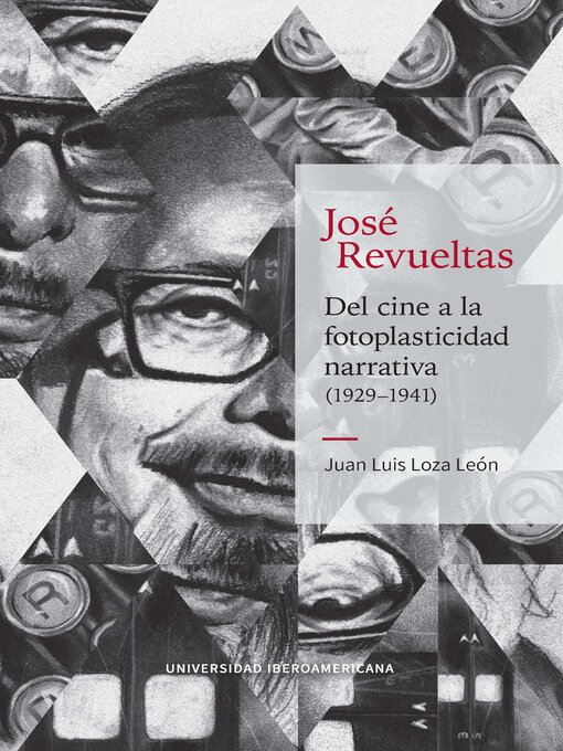 Title details for José Revueltas by Juan Luis Loza León - Wait list